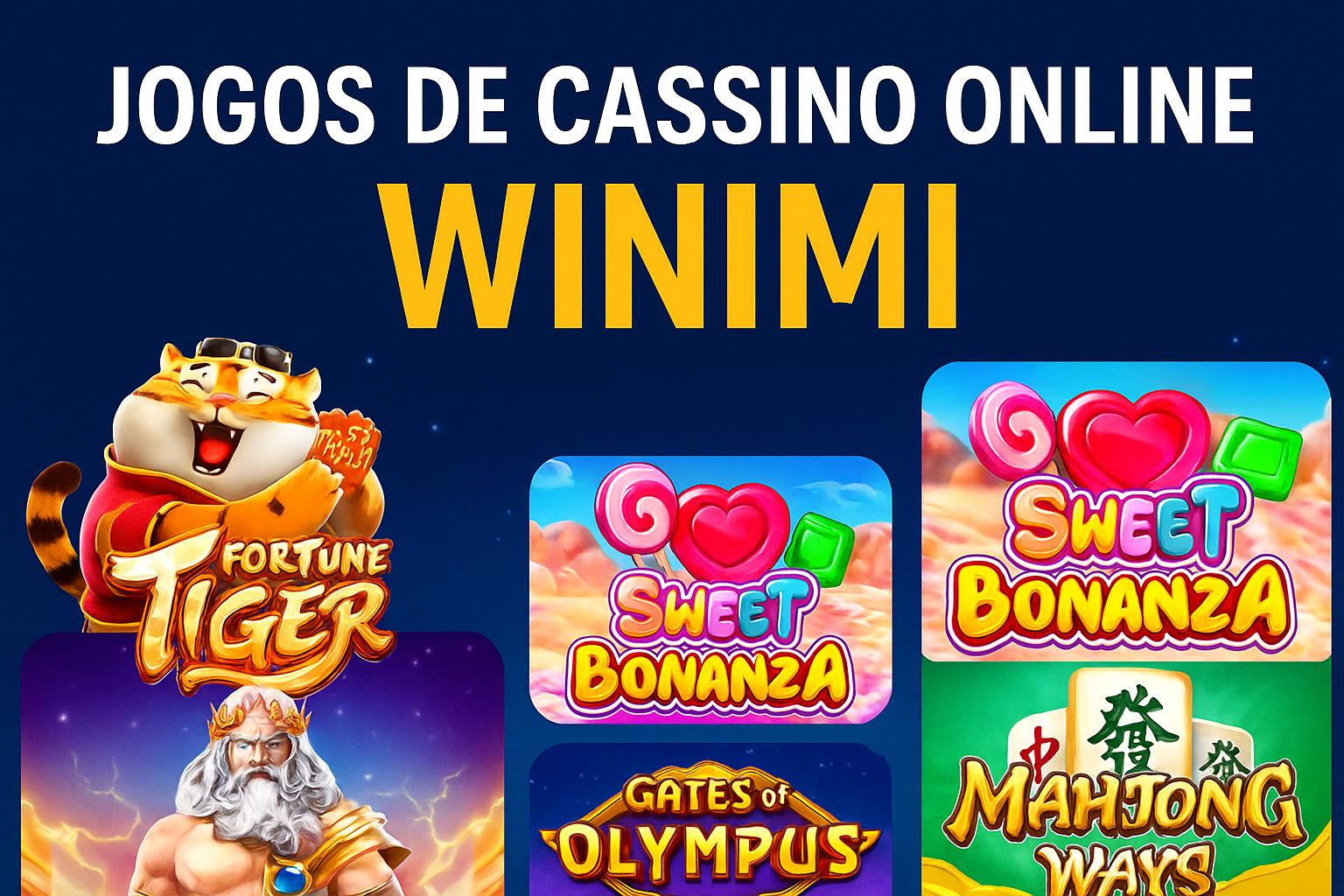 Jogos de cassino online inovadores e emocionantes na WINIMI
